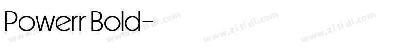Powerr Bold字体转换